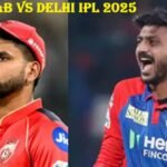 Punjab vs Delhi IPL 2025
